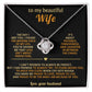To my beautiful Wife,You make me proud to love, proud to live