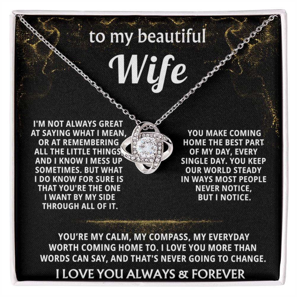 To My Wife, You are my everything, always. — [Lux] - Love Knot