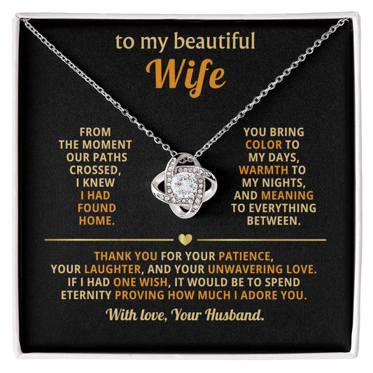 To my beautiful Wife, You bring color to my days, warmth to my nights