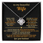 To my beautiful Wife, When I look at you, I see the life I’ve always wanted
