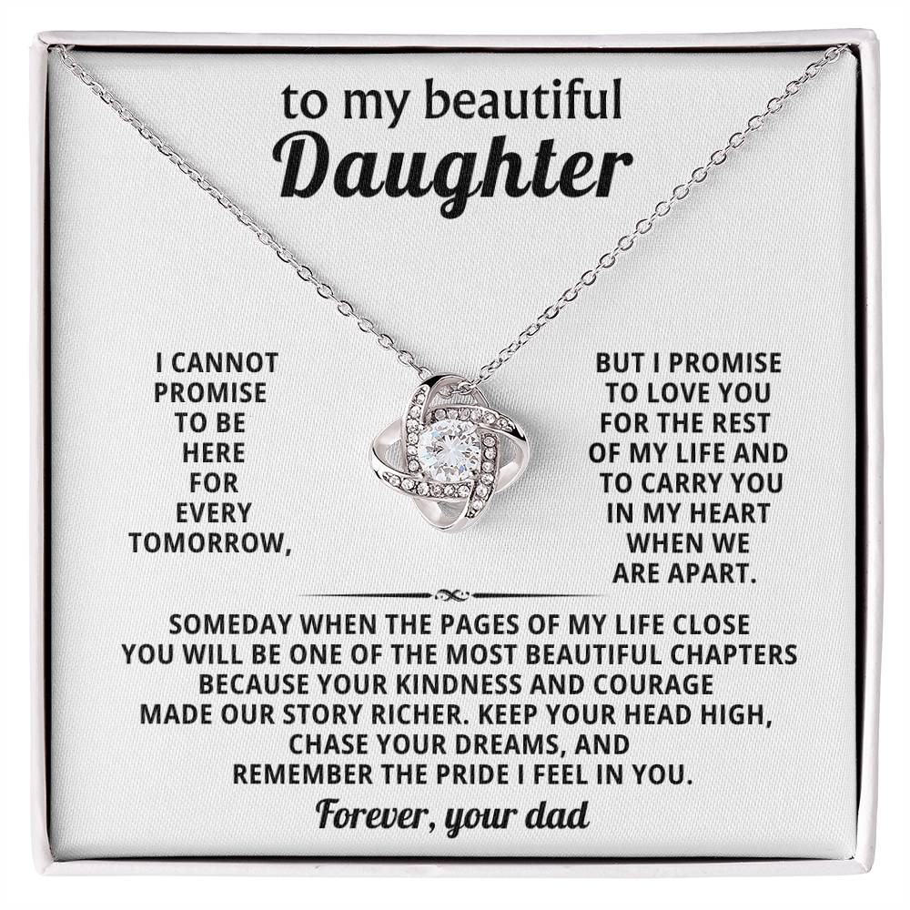 To my beautiful Daughter, Keep your head high, chase your dreams