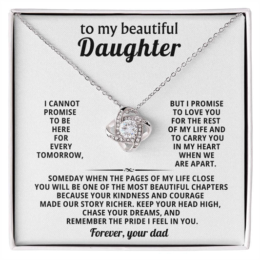 To my beautiful Daughter, Keep your head high, chase your dreams
