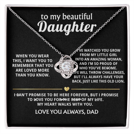 To My Beautiful Daughter, My heart walks with you always.