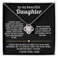 To My Beautiful Daughter, I'll always carry you in my heart.