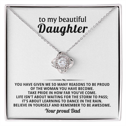 To my beautiful Daughter, Take pride in how far you've come