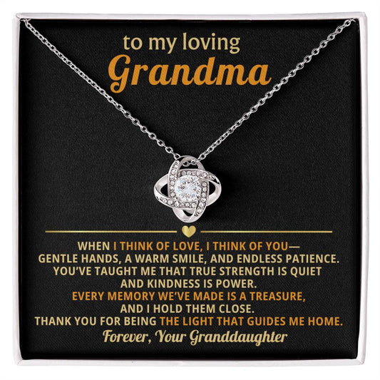 To My loving Grandma, When I think of love, I think of you - From Granddaughter