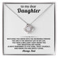 To my dear daughter,You have a brilliant light inside you that brightens any room