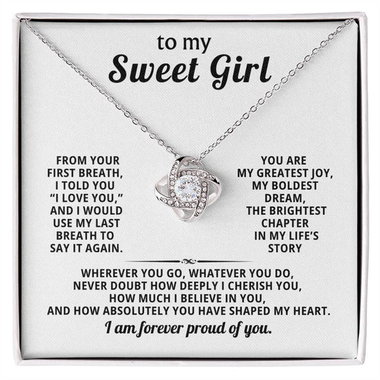 To my sweet girl, The brightest chapter in my life’s story