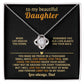 To my beautiful daughter, You make me proud in a thousand small ways