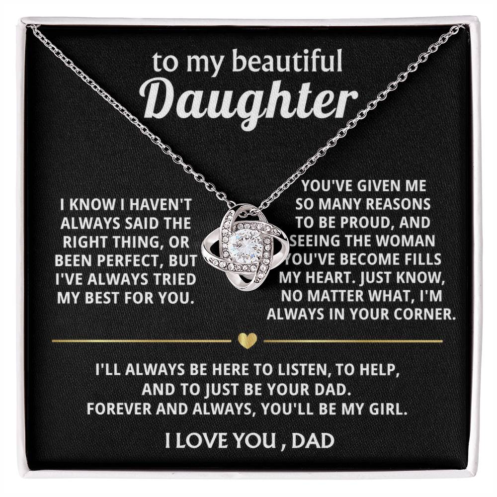 To My Beautiful Daughter, I'm always in your corner.