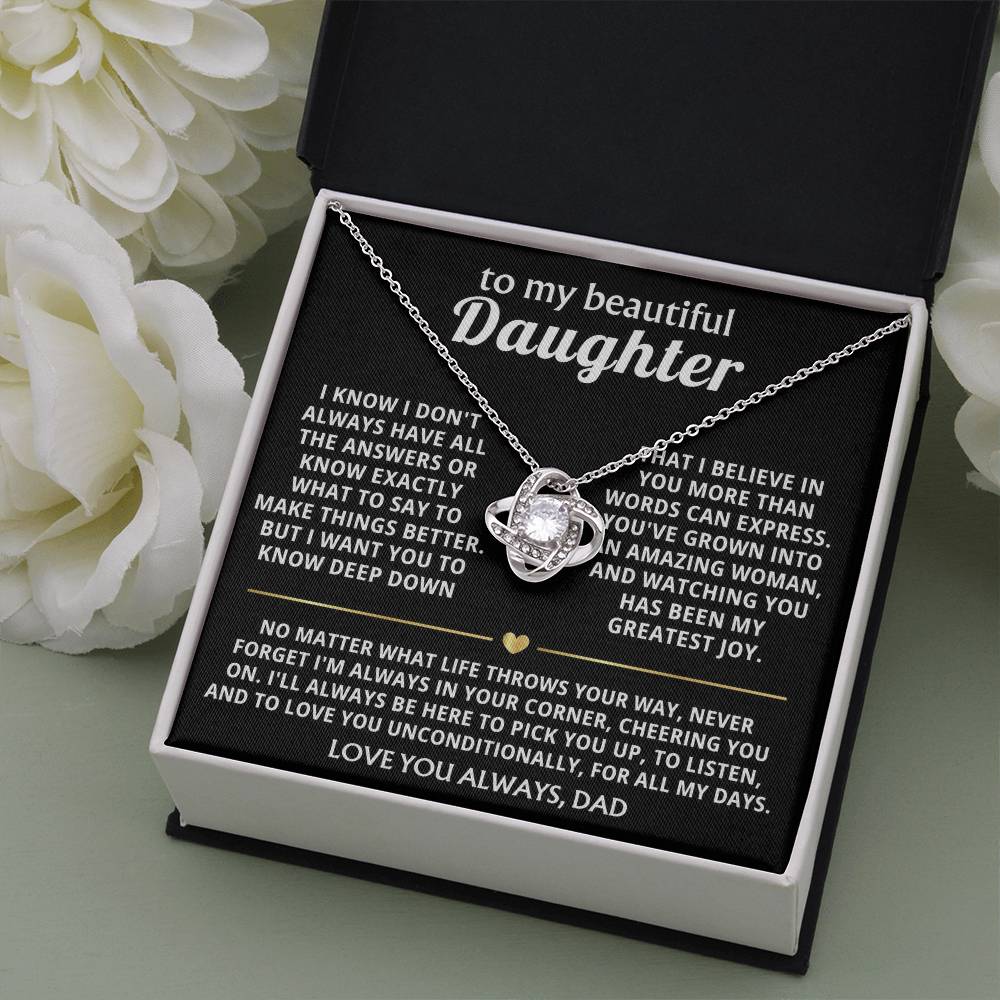 To My Beautiful Daughter, I'm always in your corner, cheering you on. — [Lux] - Love Knot