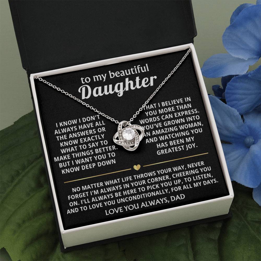 To My Beautiful Daughter, I'm always in your corner, cheering you on. — [Lux] - Love Knot