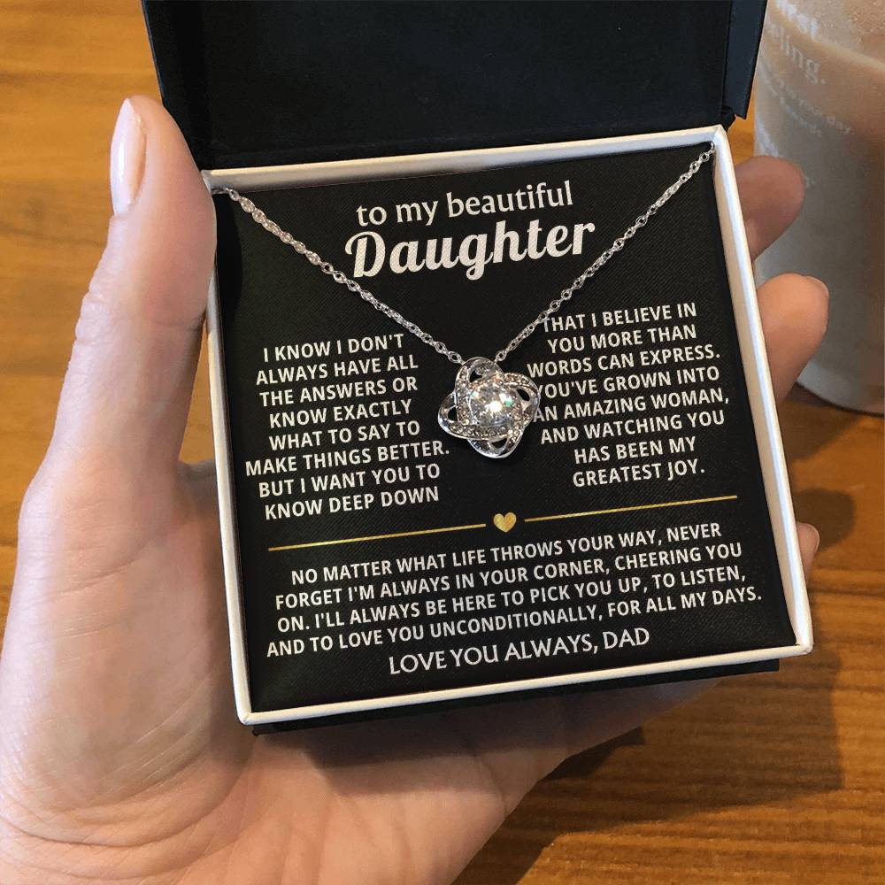 To My Beautiful Daughter, I'm always in your corner, cheering you on. — [Lux] - Love Knot