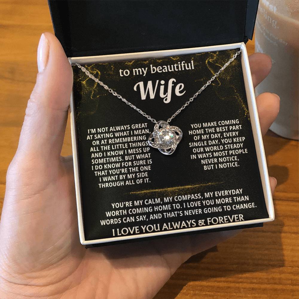 To My Wife, You are my everything, always. — [Lux] - Love Knot