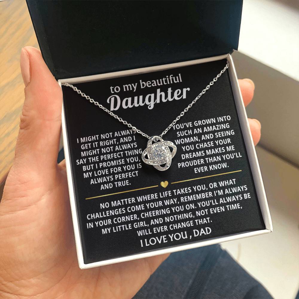 To My Beautiful Daughter, You'll always be my little girl.