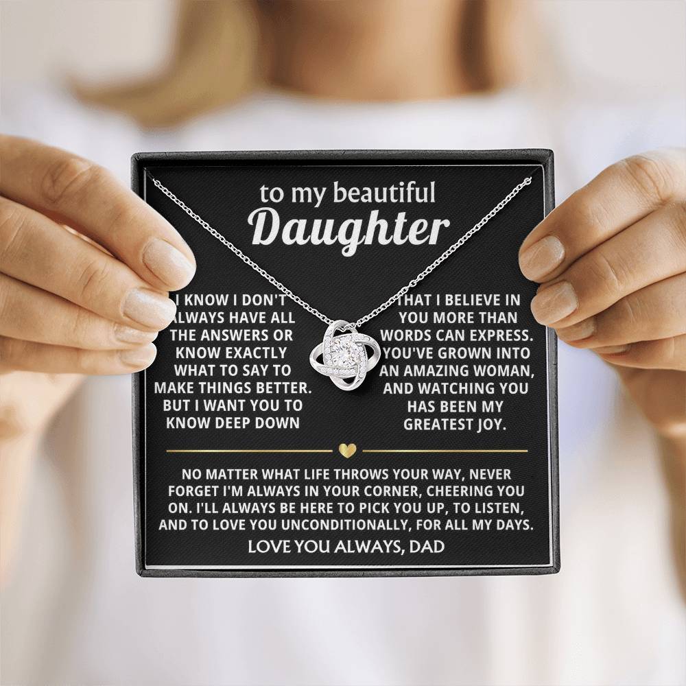 To My Beautiful Daughter, I'm always in your corner, cheering you on. — [Lux] - Love Knot