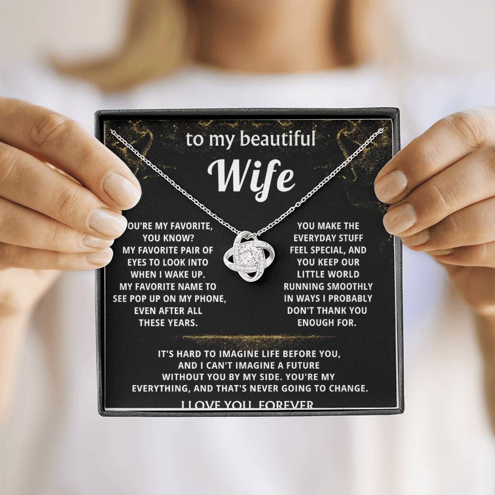 To My Wife, You are my everything, always.