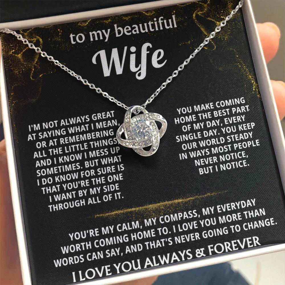 To My Wife, You are my everything, always. — [Lux] - Love Knot