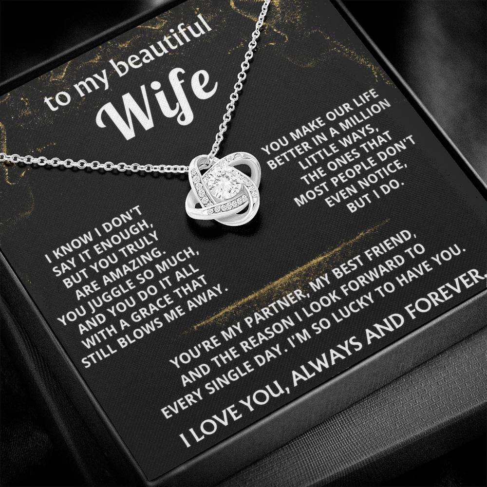 To My Wife, You make my life truly amazing.