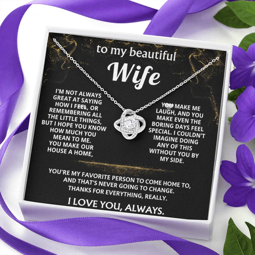To My Wife, You make our life special every day.