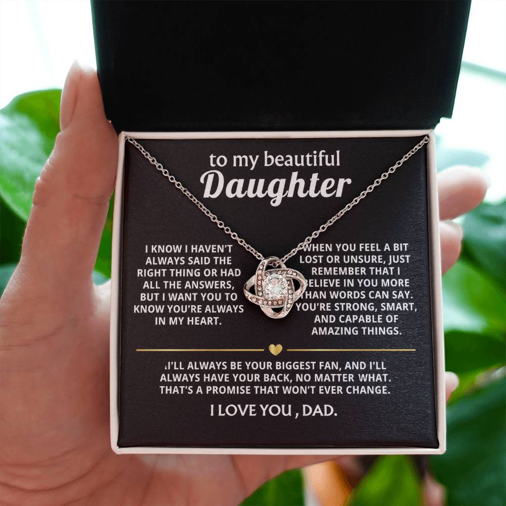 To My Beautiful Daughter, I'll always have your back.