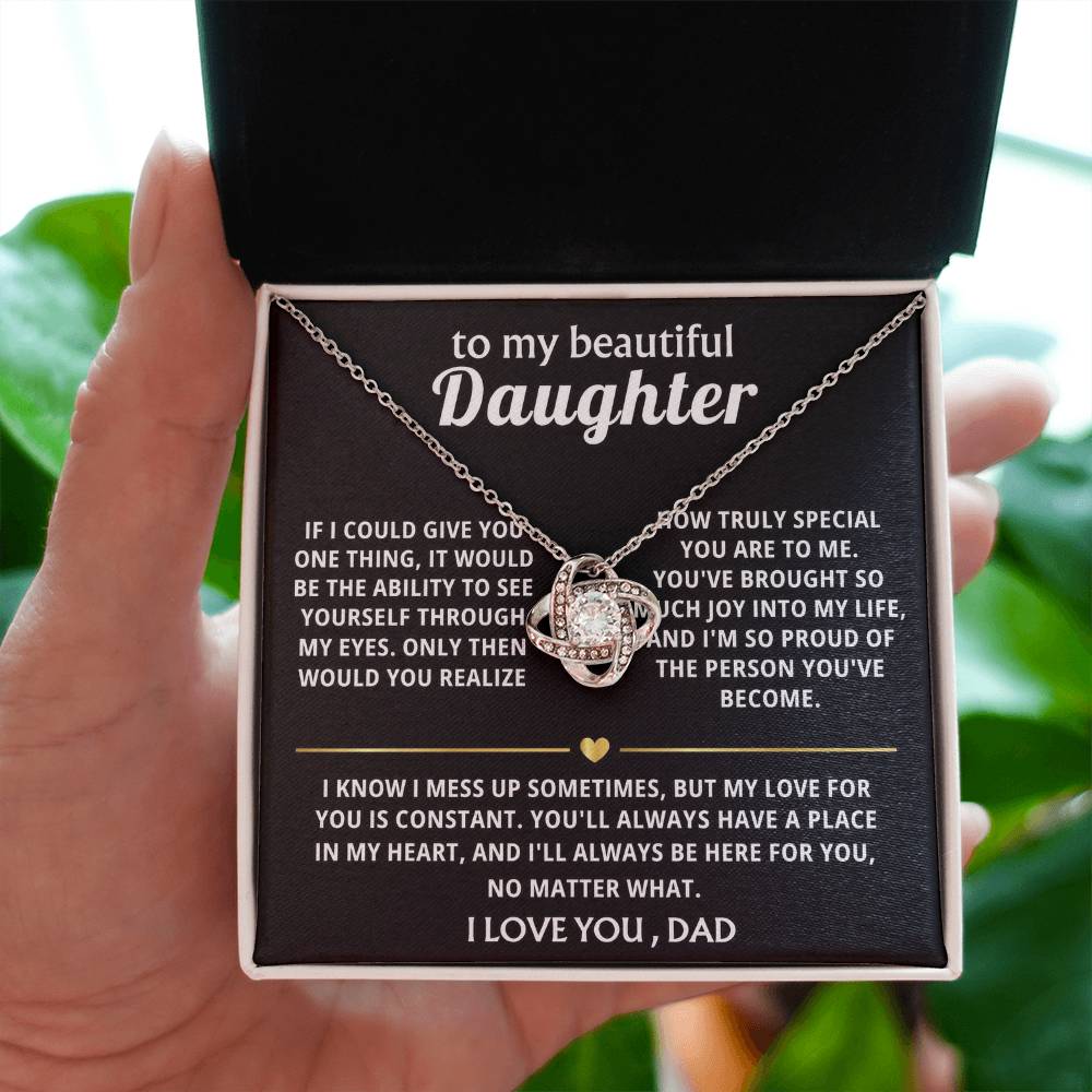 To My Beautiful Daughter, You'll always be in my heart.