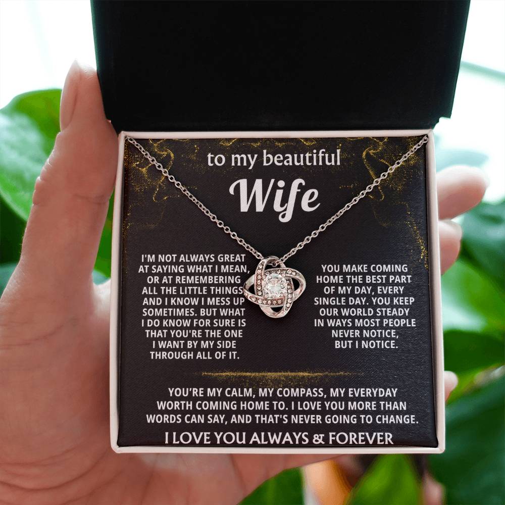 To My Wife, You are my everything, always. — [Lux] - Love Knot