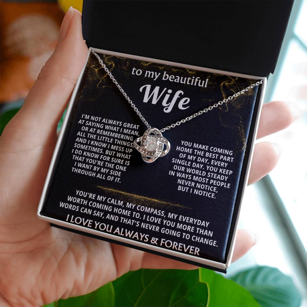 To My Wife, You are my everything, always. — [Lux] - Love Knot