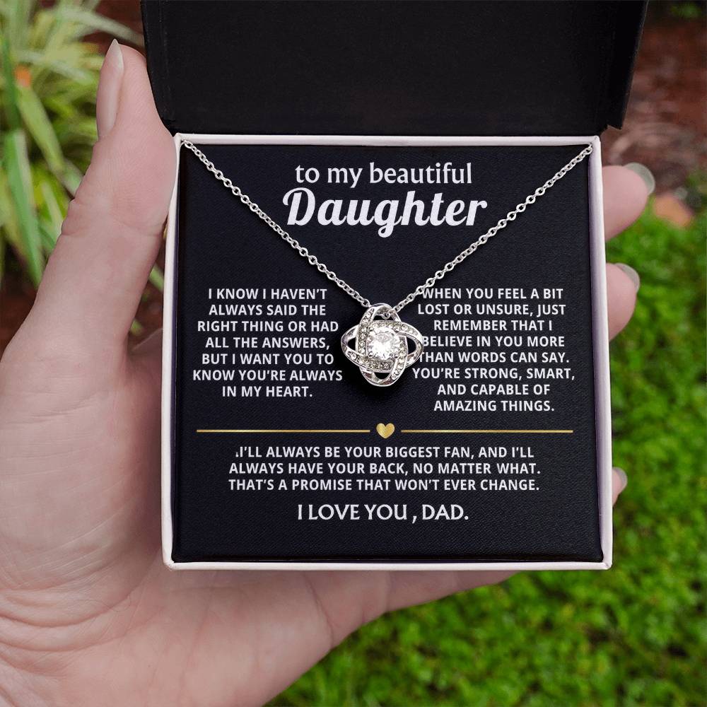 To My Beautiful Daughter, I'll always have your back.