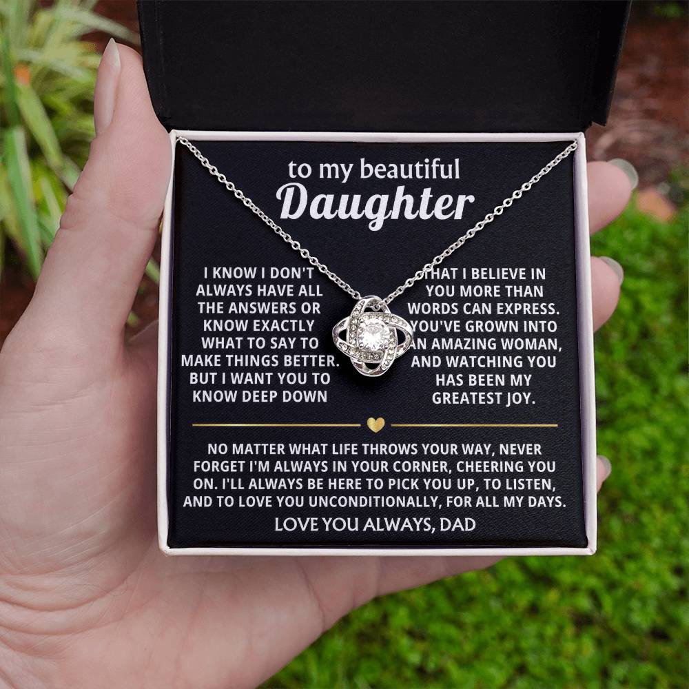 To My Beautiful Daughter, I'm always in your corner, cheering you on. — [Lux] - Love Knot