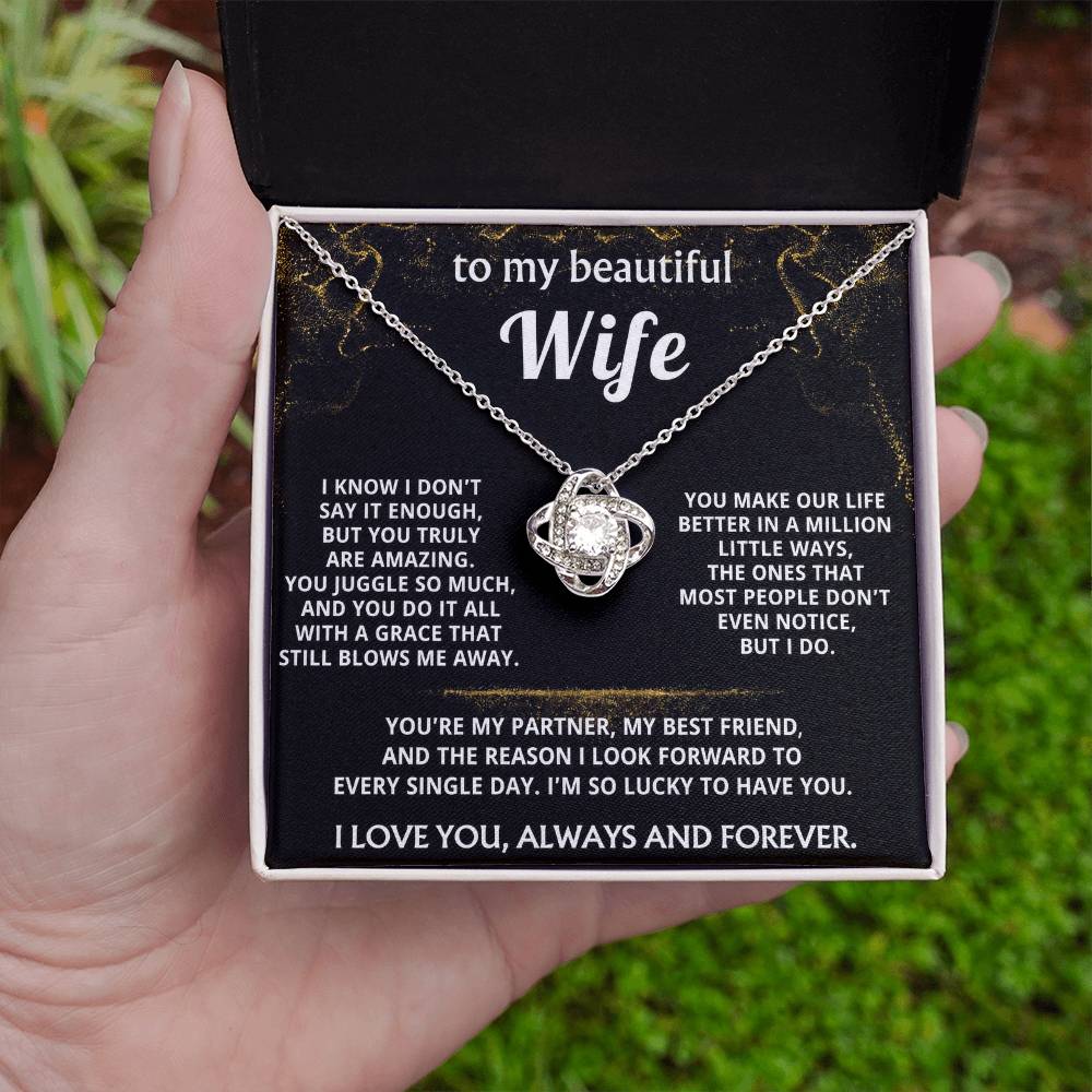 To My Wife, You make my life truly amazing.