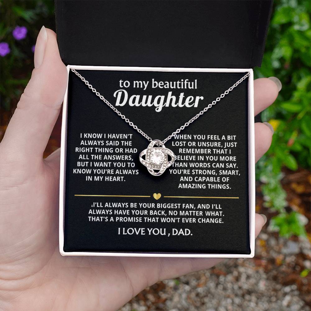 To My Beautiful Daughter, I'll always have your back.