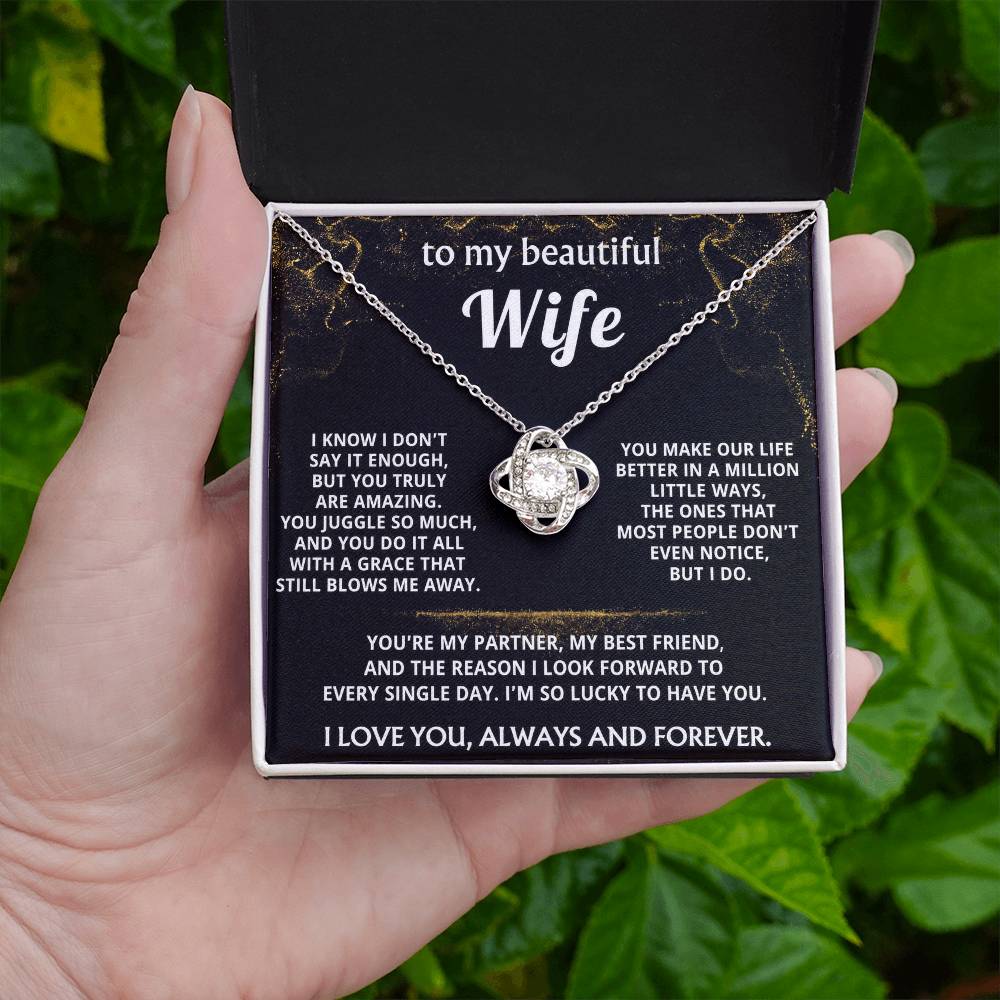 To My Wife, You make my life truly amazing.