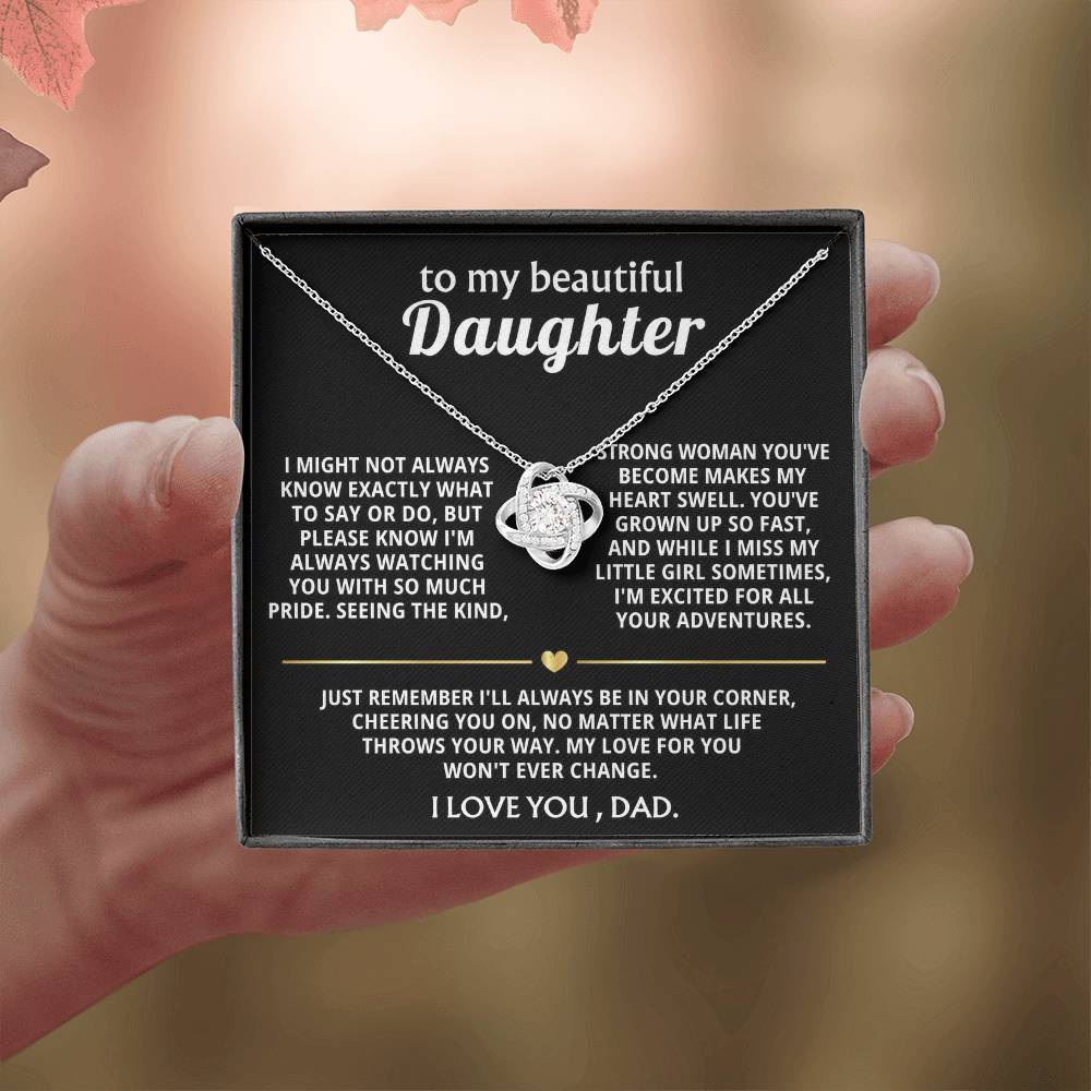 To My Beautiful Daughter, I'm so proud of the woman you are.