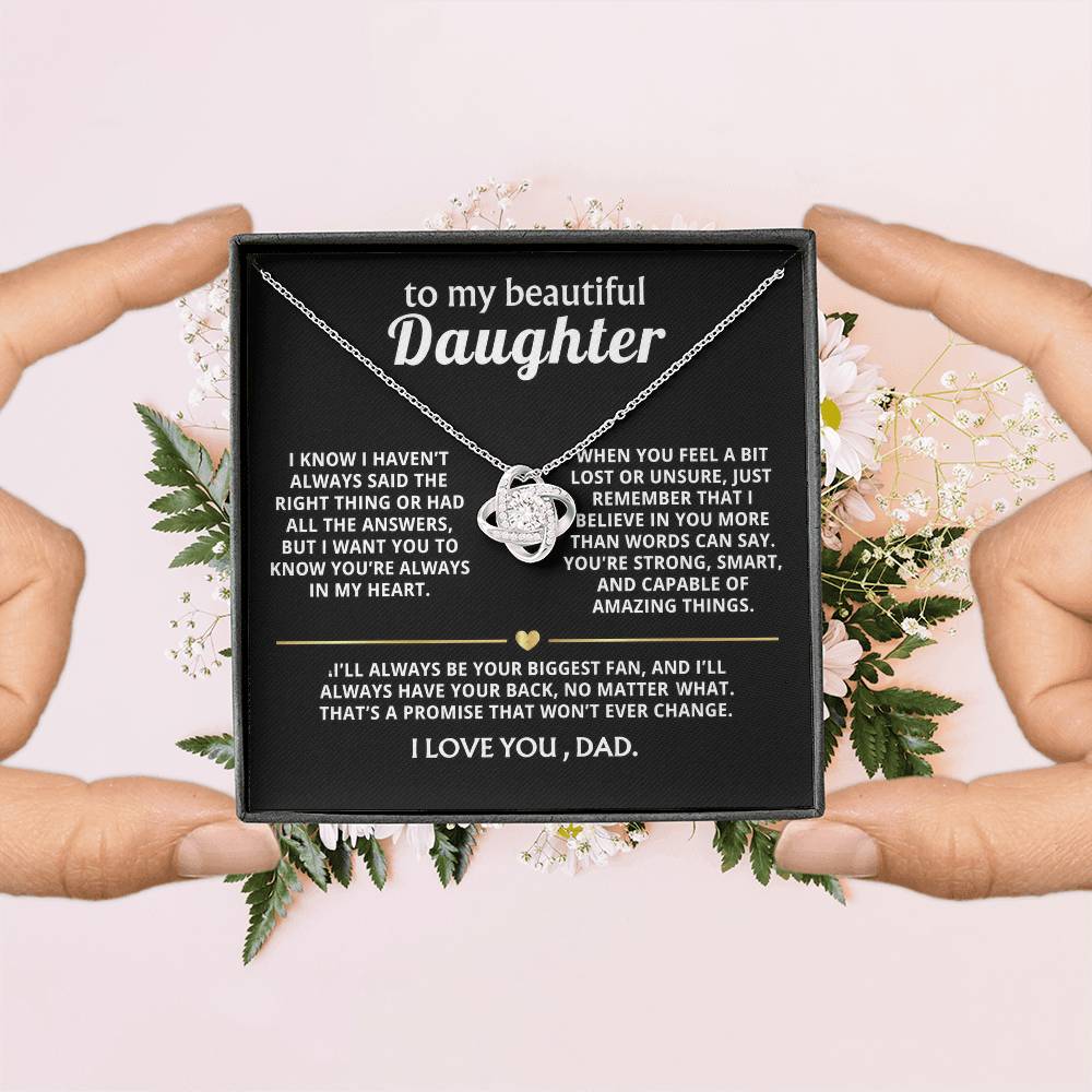 To My Beautiful Daughter, I'll always have your back.