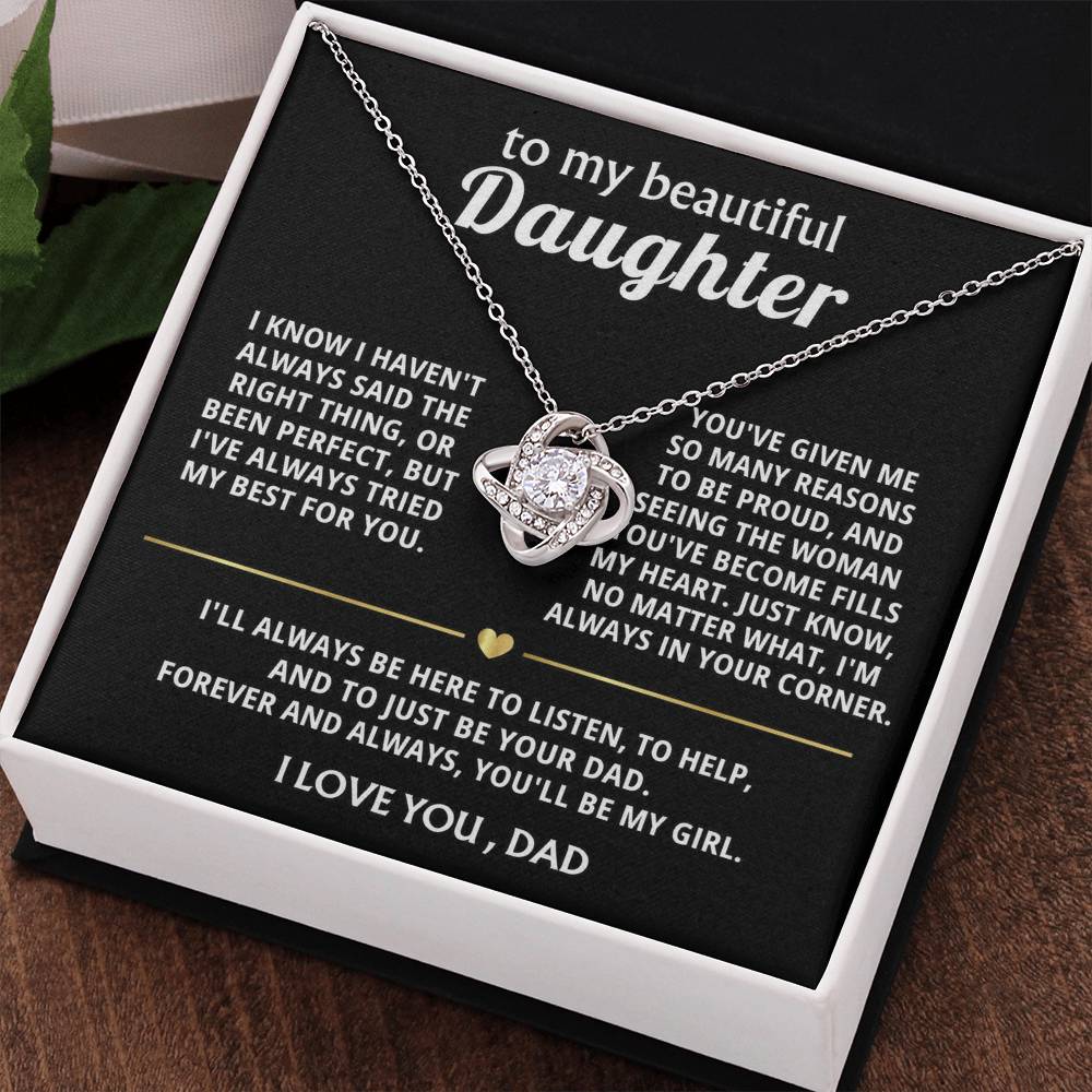 To My Beautiful Daughter, I'm always in your corner.