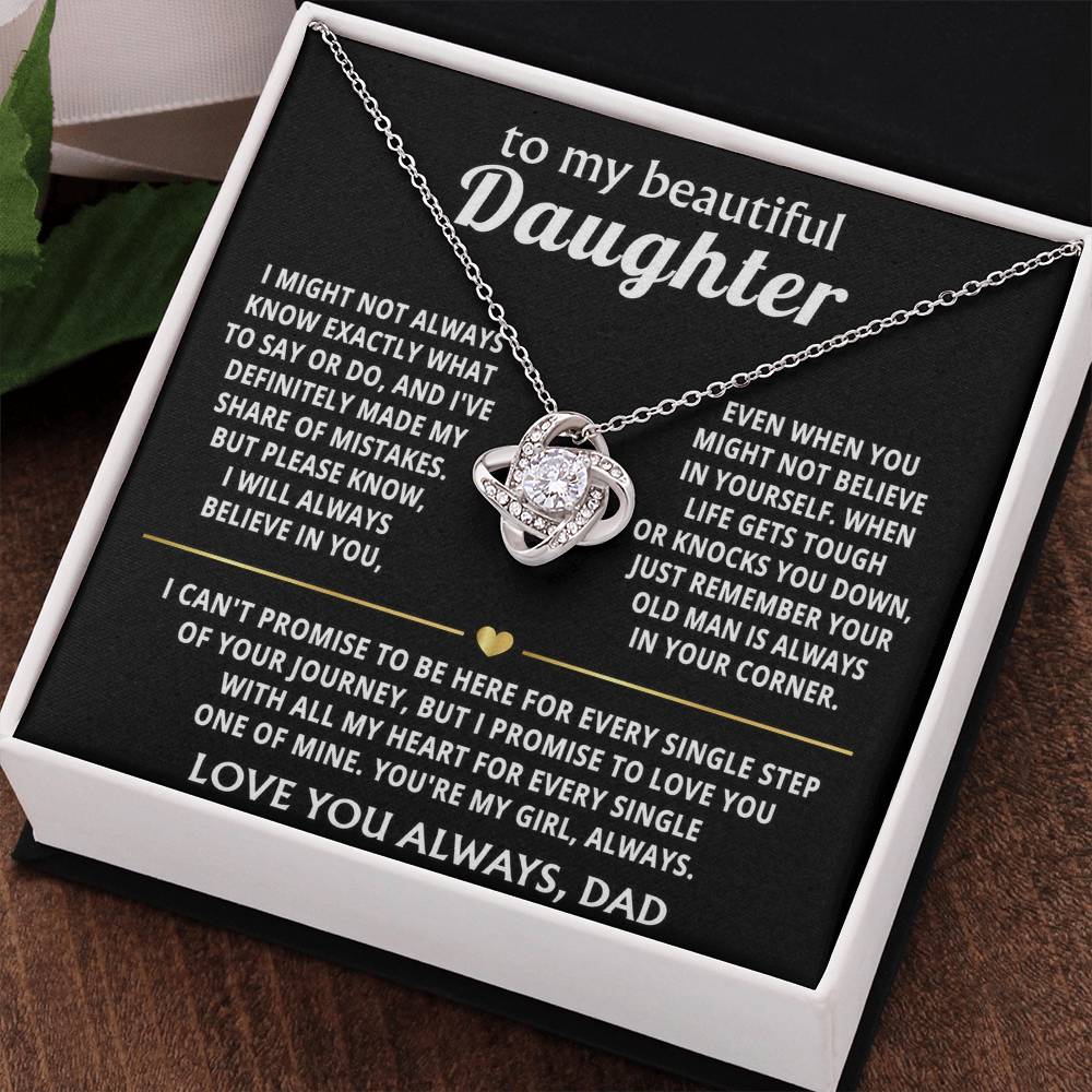 To My Beautiful Daughter, Your old man is always in your corner.