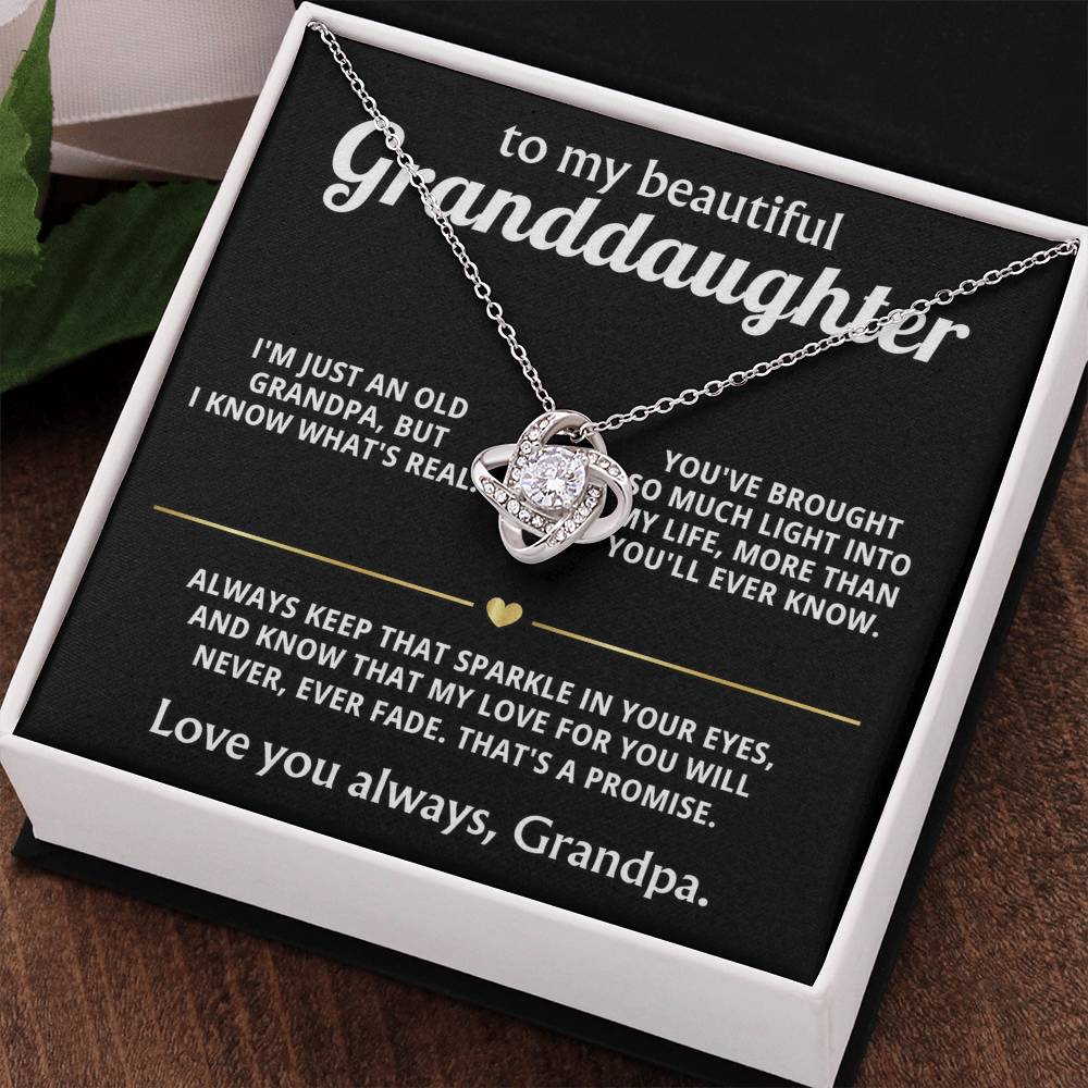 To My Dearest Granddaughter, You light up my life.