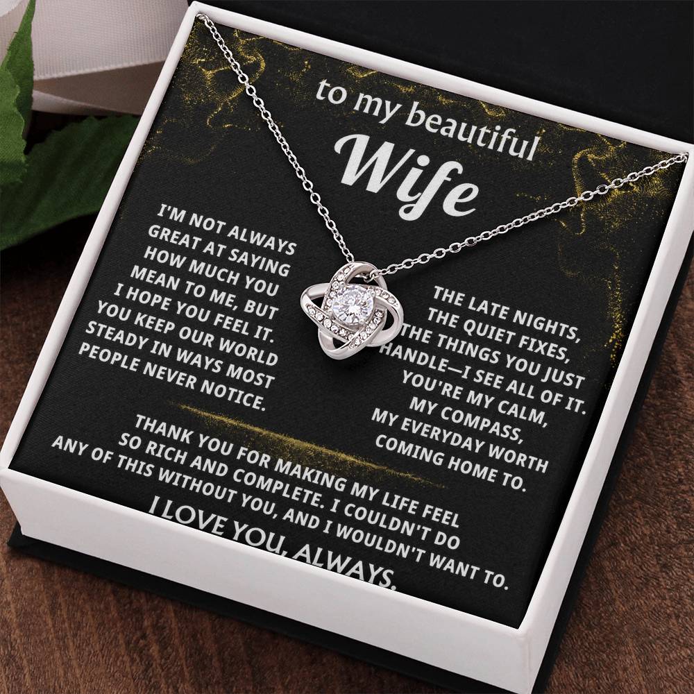 To My Wife, You make my world steady and rich.