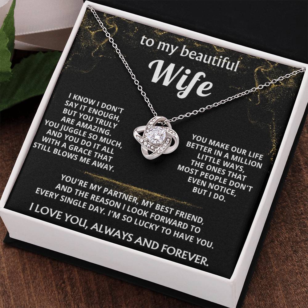 To My Wife, You make my life truly amazing.