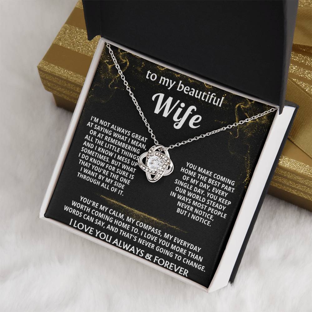To My Wife, You are my everything, always. — [Lux] - Love Knot