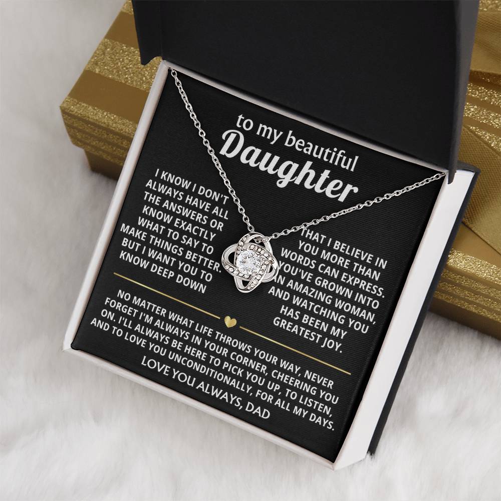 To My Beautiful Daughter, I'm always in your corner, cheering you on. — [Lux] - Love Knot