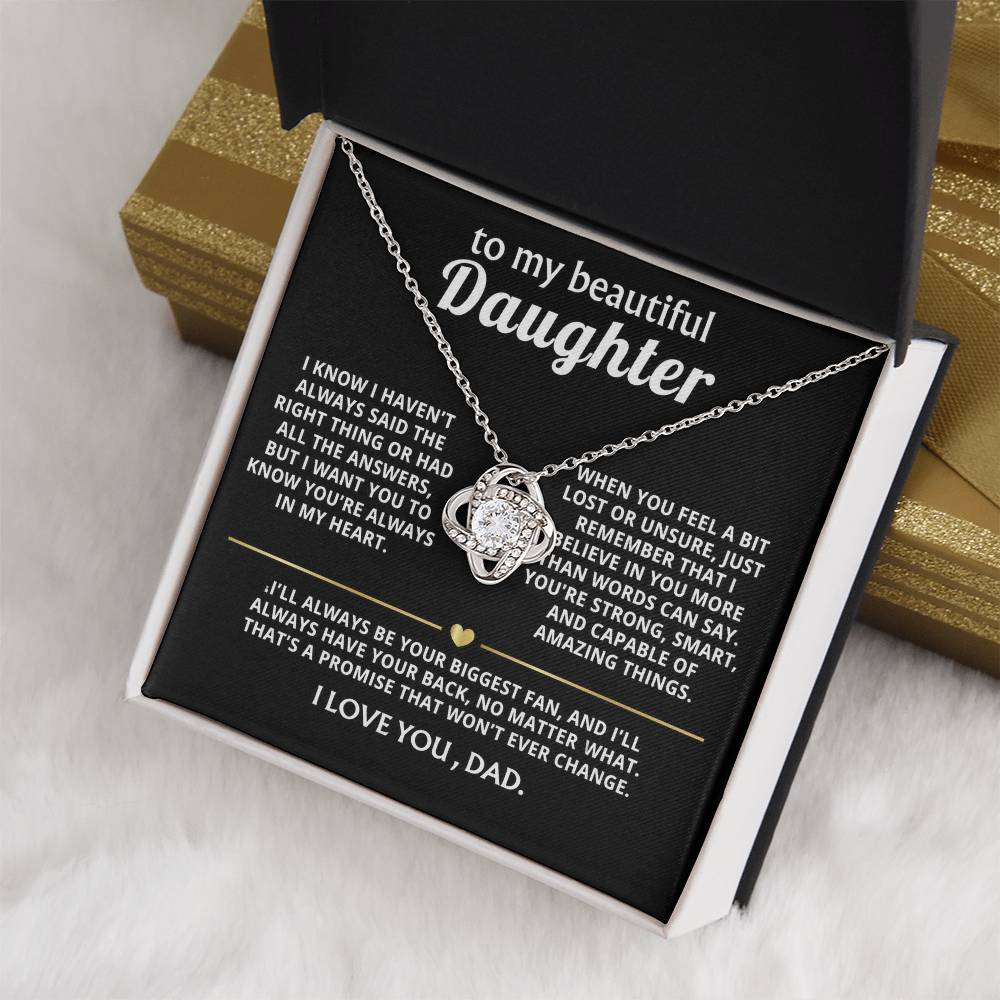 To My Beautiful Daughter, I'll always have your back.