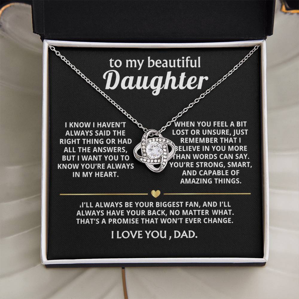 To My Beautiful Daughter, I'll always have your back.