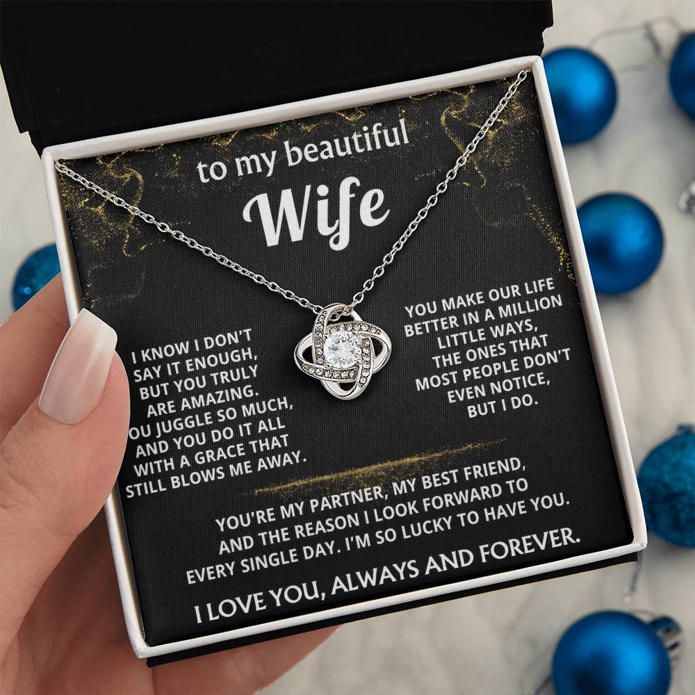 To My Wife, You make my life truly amazing.