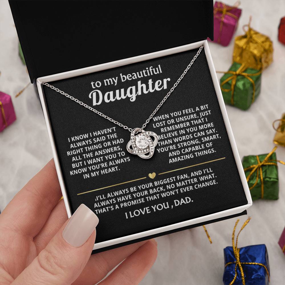 To My Beautiful Daughter, I'll always have your back.