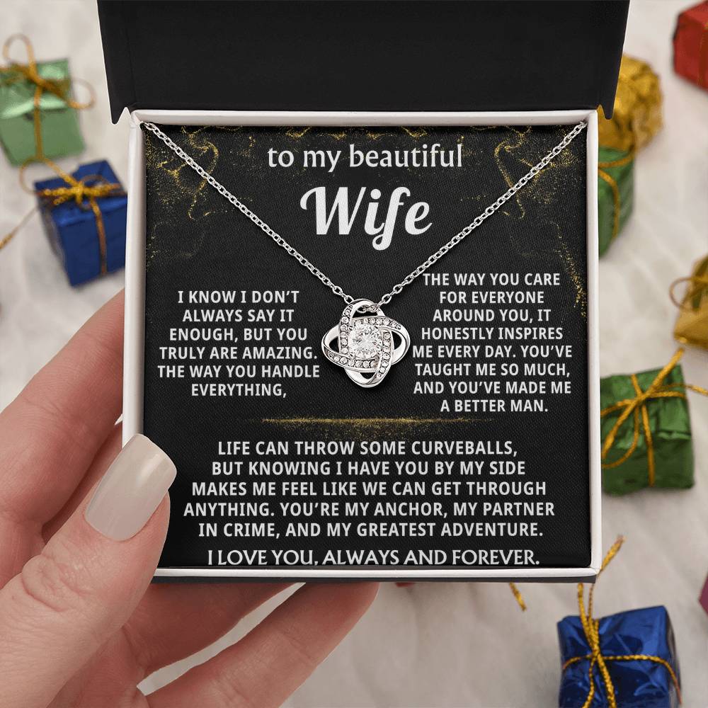 To My Wife, You make me a better man.