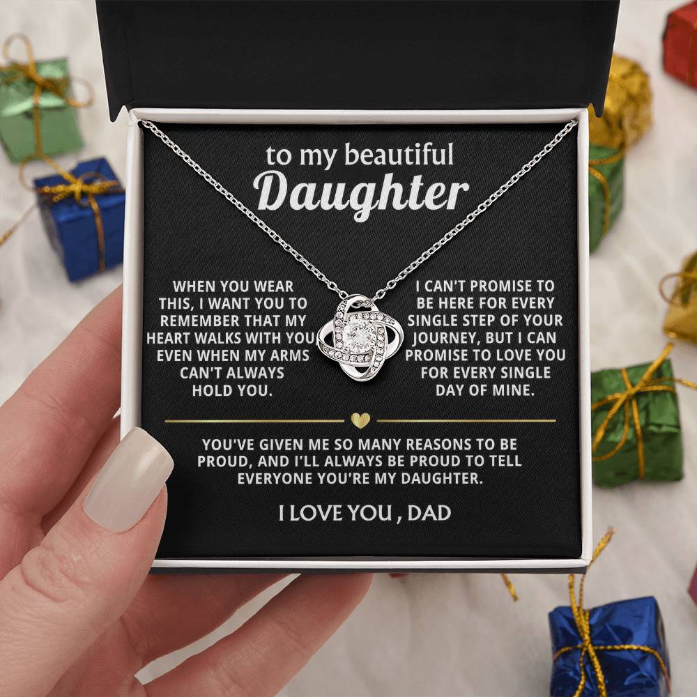 To My Beautiful Daughter, My heart walks with you, always. — [Lux] - Love Knot