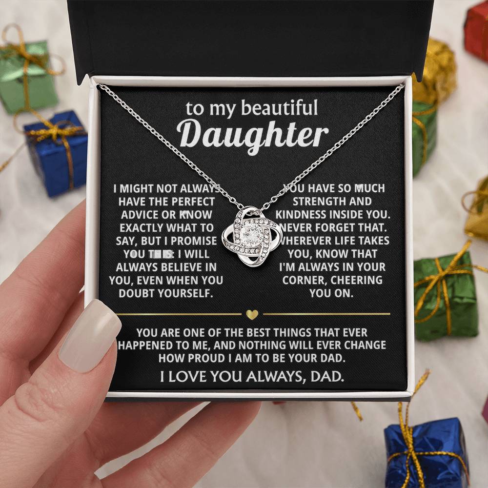 To My Beautiful Daughter, I'm always in your corner, cheering you on.