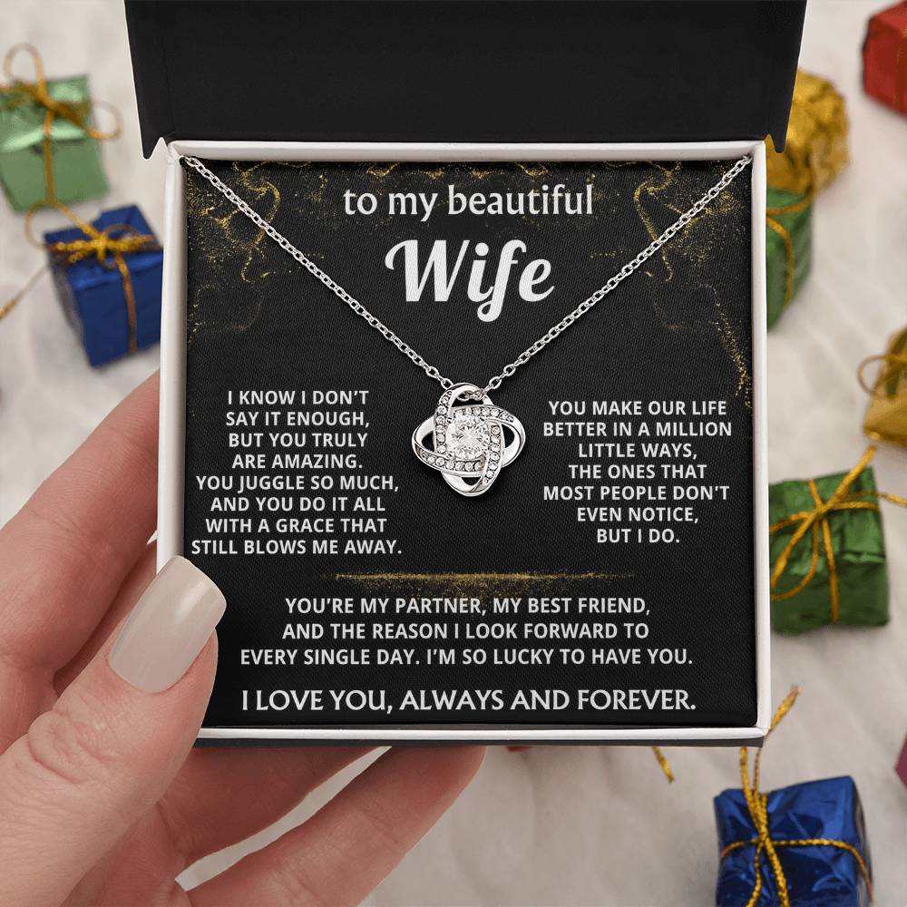 To My Wife, You make my life truly amazing.
